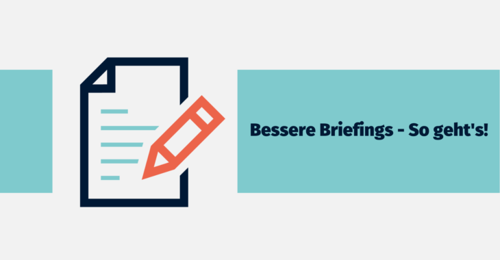 Diese Infos sollte Dein Texter:innen Briefing enthalten